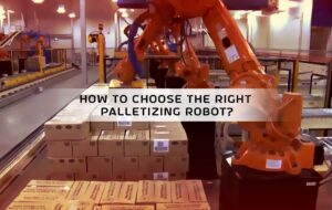 Palletizing robots How to choose the right palletizing robot